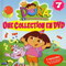 DORA L'EXPLORATRICE-COLLECTION VOL 07